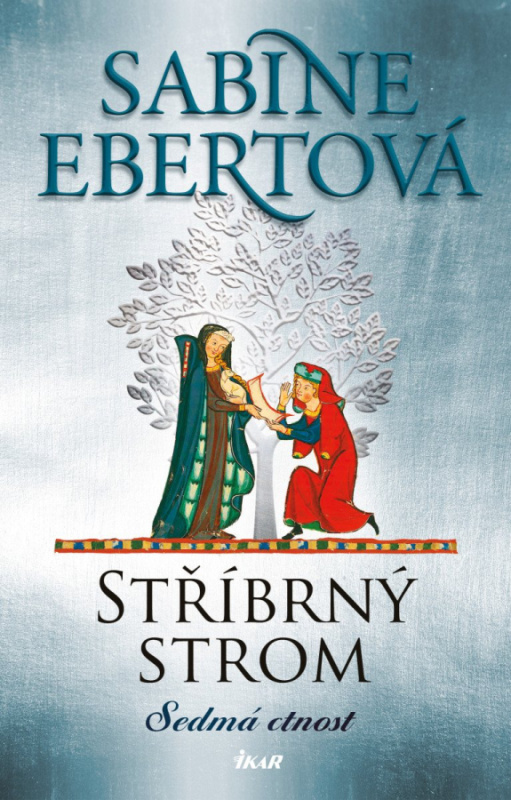 Stříbrný strom - Sabine Ebert - kniha z kategorie Beletrie