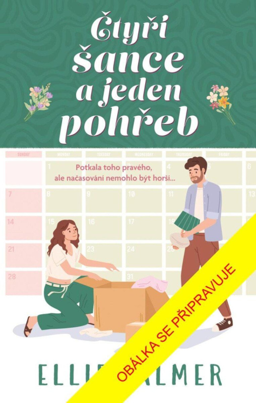 Čtyři šance a jeden pohřeb - Ellie Palmer - kniha z kategorie Romantika