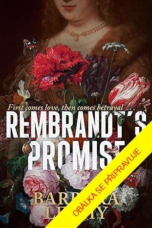 Rembrandtův slib - Barbara Leahy - kniha z kategorie Romantika