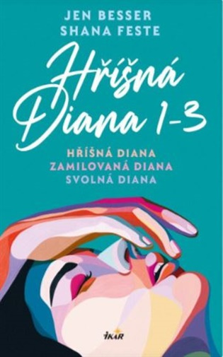 Zamilovaná Diana - Jen Besser, Shana Feste