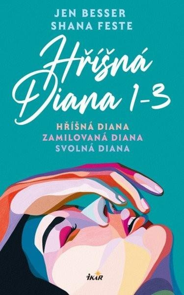 Zamilovaná Diana - Jen Besser, Shana Feste