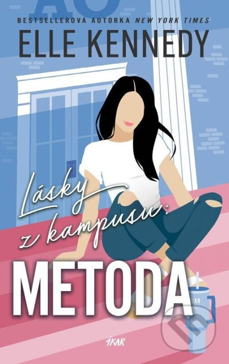 Metoda - Elle Kennedy - kniha z kategorie Romantická