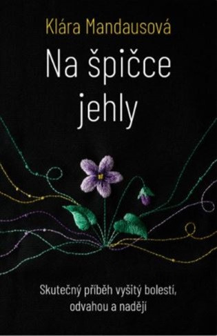 Na špičce jehly - Klára Mandausová