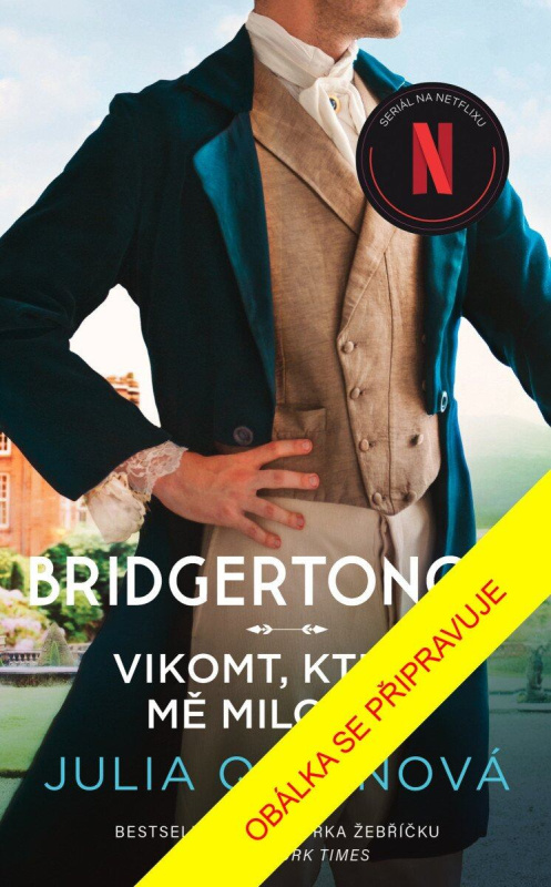 Vikomt, který mě miloval - Julia Quinn - kniha z kategorie Romantická