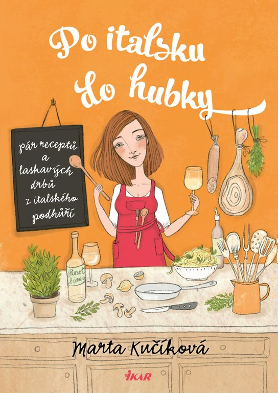 Po italsku do hubky -  Marta Kučíková