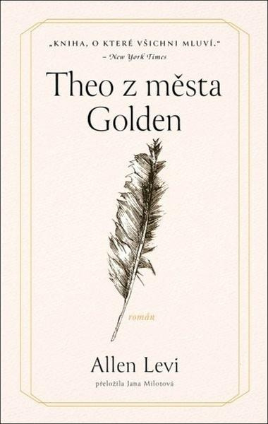 Theo z města Golden - Allen Levi - kniha z kategorie Beletria