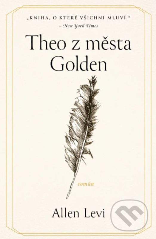 Theo z města Golden - Allen Levi - kniha z kategorie Beletria