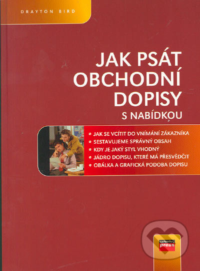 Jak psát obchodní dopisy - Drayton Bird - kniha z kategorie Marketingová komunikace