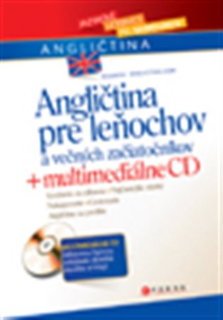 Angličtina pre leňochov a večných začiatočníkov + multimediálne CD CPRESS