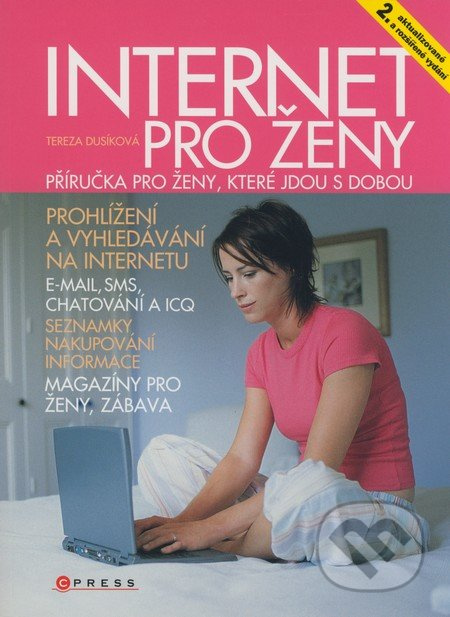 Internet pro ženy - 2. aktualizované a rozšířené vydání - kniha z kategorie Sítě a internet