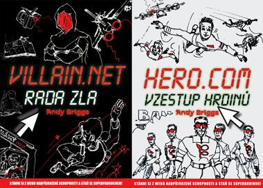Hero.com - Vzestup hrdinů/Villain.net - Rada zla