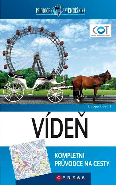 Vídeň - Průvodce Světoběžníka /Rakousko/