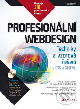 Profesionální webdesign - Clint Eccher - kniha z kategorie Tvorba webu