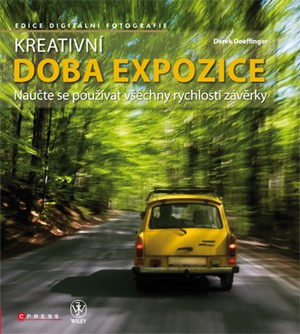 Kreativní doba expozice (Naučte se používat všechny rychlosti závěrky) - kniha z kategorie Multimédia