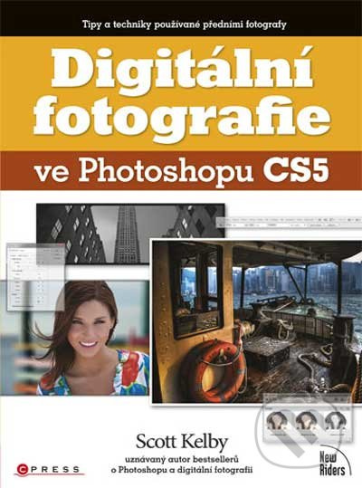 Digitální fotografie ve Photoshopu CS5 - kniha z kategorie Multimédia