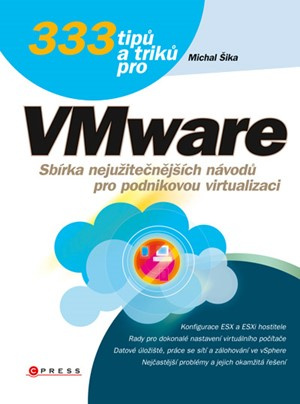333 tipů a triků pro VMware Computer Press