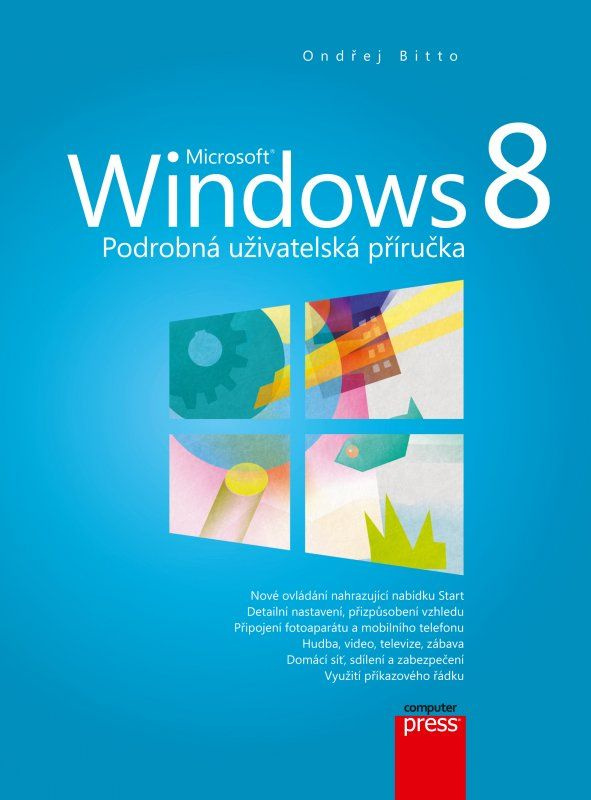 Microsoft Windows 8 (Podrobná uživatelská příručka) - kniha z kategorie Operační systémy