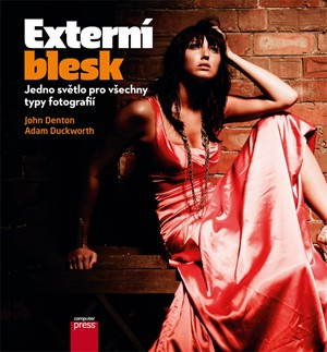 Externí blesk: Jedno světlo pro všechny typy fotografií Computer Press