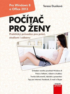 Počítač pro ženy (Vydání pro Windows 8 a Office 2013) - kniha z kategorie Počítače a internet