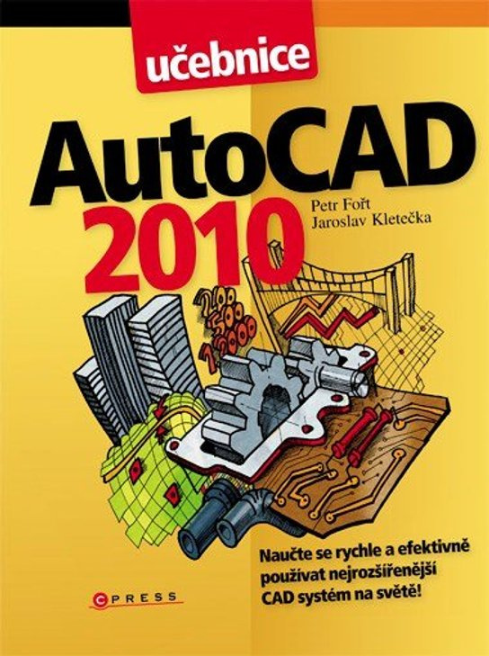 AutoCAD 2010 -  Jaroslav Kletečka