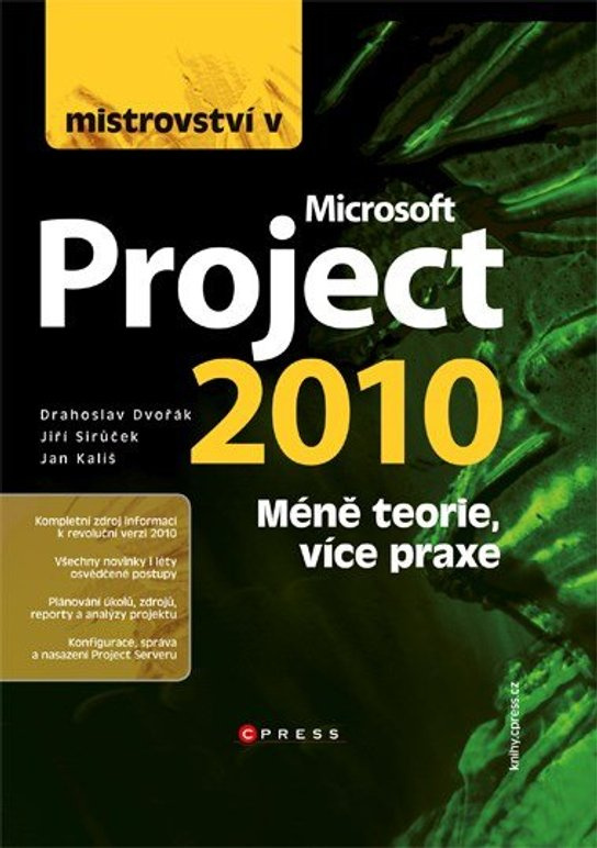 Mistrovství v Microsoft Project 2010 -  Jan Kališ