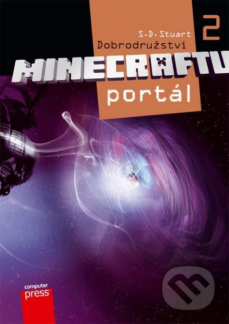 Dobrodružství Minecraftu 2: Portál - S.D. Stuart - kniha z kategorie Beletrie pro děti