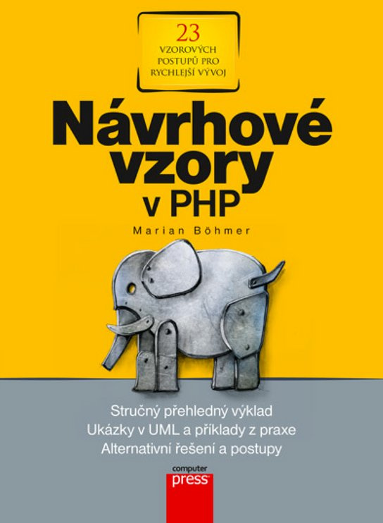 Návrhové vzory v PHP -  Marian Böhmer