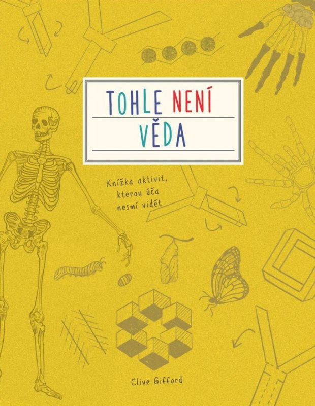 Tohle není věda - Clive Gifford