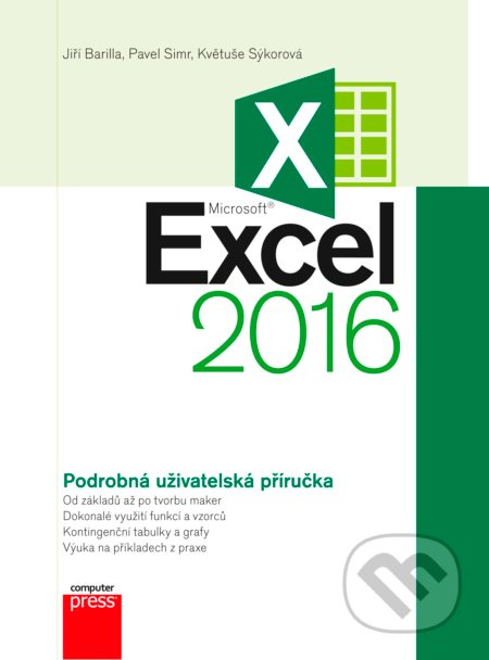 Microsoft Excel 2016 Podrobná uživatelská příručka Computer Press