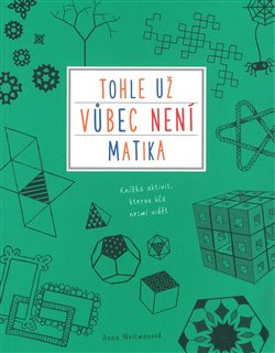 Tohle už vůbec není matika - Anna Weltmanová