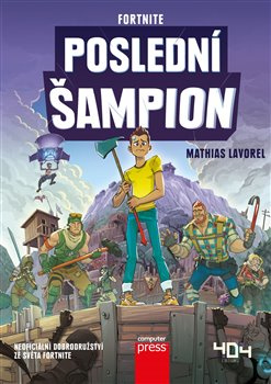 Fortnite Poslední šampion - Mathias Lavorel