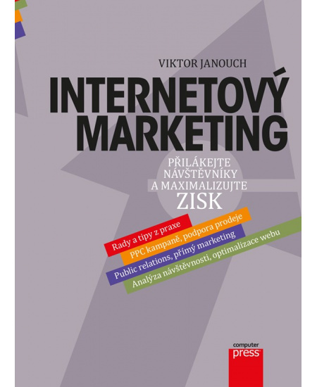 Internetový marketing - Viktor Janouch