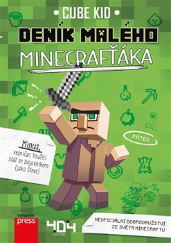 Deník malého Minecrafťáka - Cube Kid