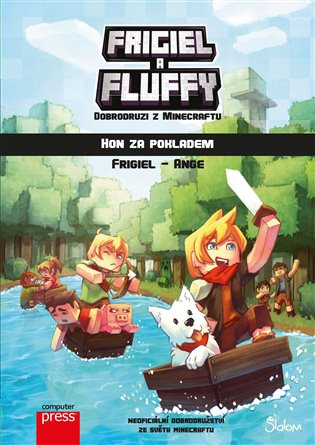 Frigiel a Fluffy - dobrodruzi z Minecraftu: hon za pokladem Computer Press