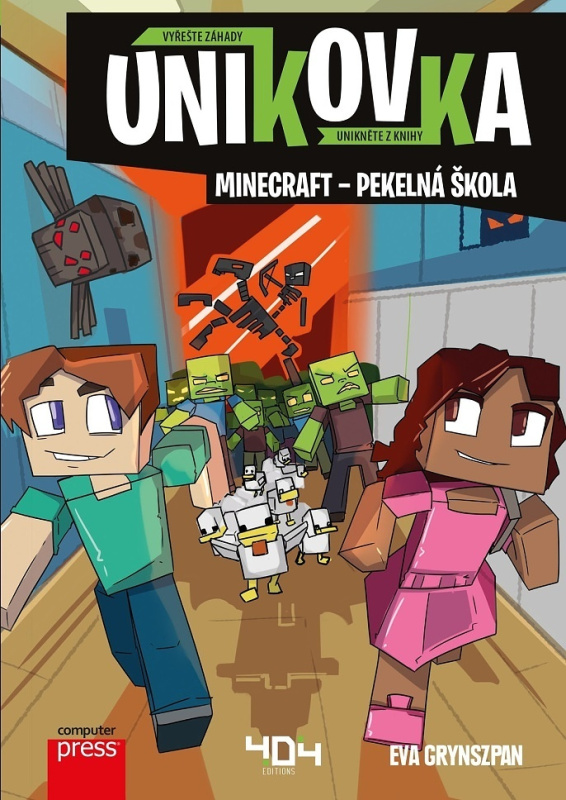 Únikovka: Minecraft – pekelná škola - Eva Grynszpan