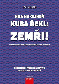 Hra na oliheň – Kuba řekl: Zemři! - Lou Allori