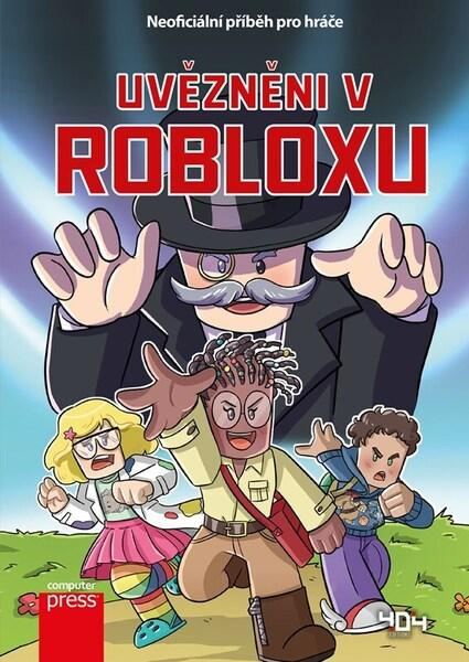 Uvězněni v Robloxu Computer Press