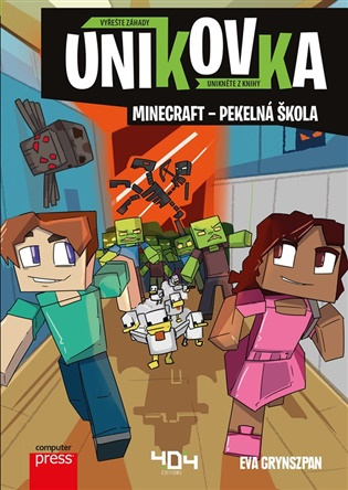 Únikovka: Minecraft – pekelná škola - Kolektiv