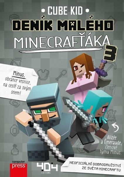 Deník malého Minecrafťáka 3 - Cube Kid - kniha z kategorie Beletrie pro děti