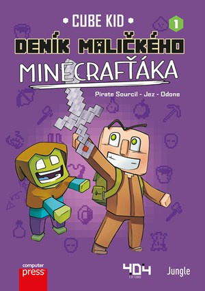 Deník maličkého Minecrafťáka -  Cube Kid