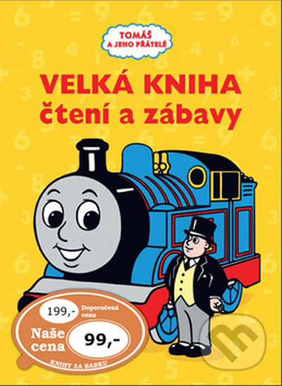 Tomáš a jeho přátelé Velká kniha čtení a zábavy - kniha z kategorie Pro děti