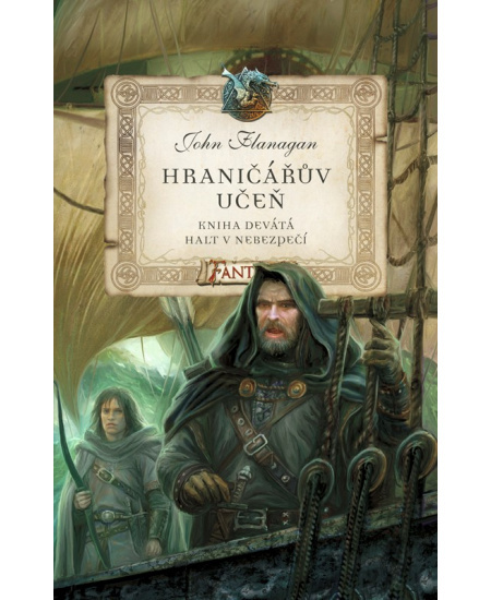Hraničářův učeň 9 - Halt v nebezpečí - John Flanagan