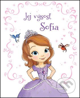 Jej výsosť Sofia - kniha z kategorie Pohádky
