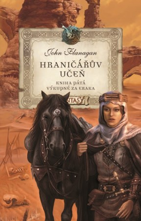 Hraničářův učeň - Kniha pátá - Výkupné za Eraka EGMONT