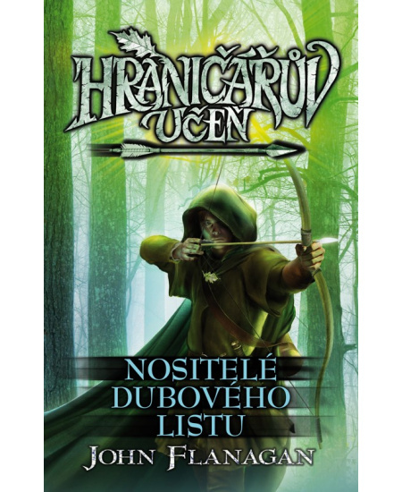 Hraničářův učeň - Nositelé dubového listu EGMONT