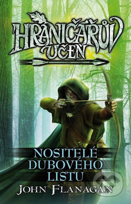 Hraničářův učeň - Nositelé dubového listu EGMONT
