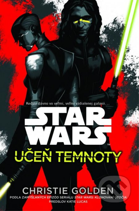 Star Wars: Učeň temnoty (Kedysi dávno vo veľmi, veľmi vzdialenej galaxii...) - kniha z kategorie Sci-fi