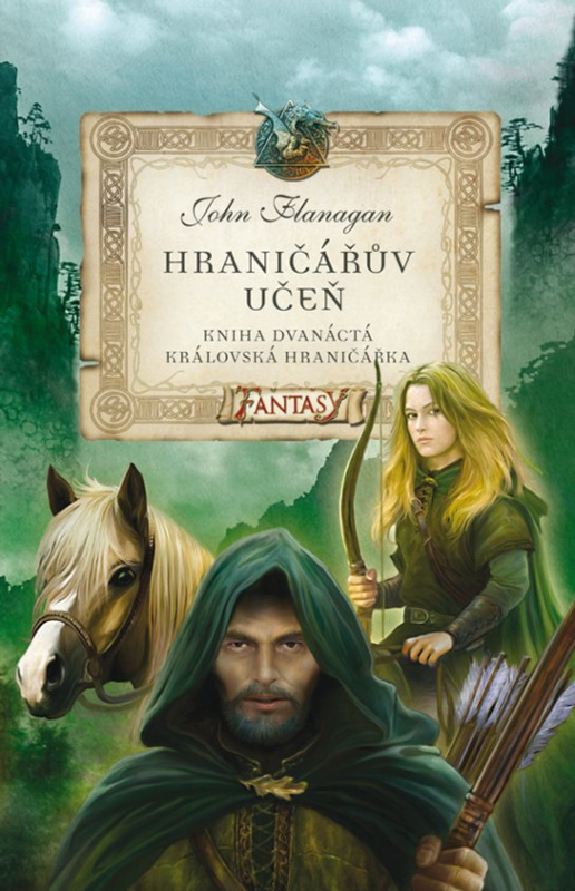 Hraničářův učeň - Kniha dvanáctá - Královská hraničářka