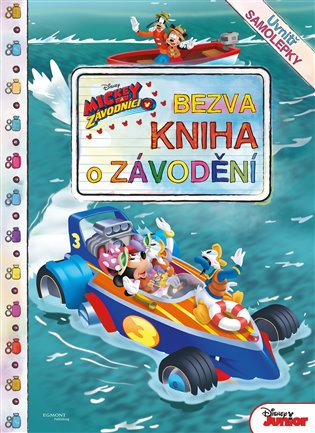Mickey a závodníci - Bezva kniha o závodění EGMONT