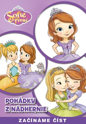 Sofie první - Pohádky z Nádhernie - Catherine Hapka